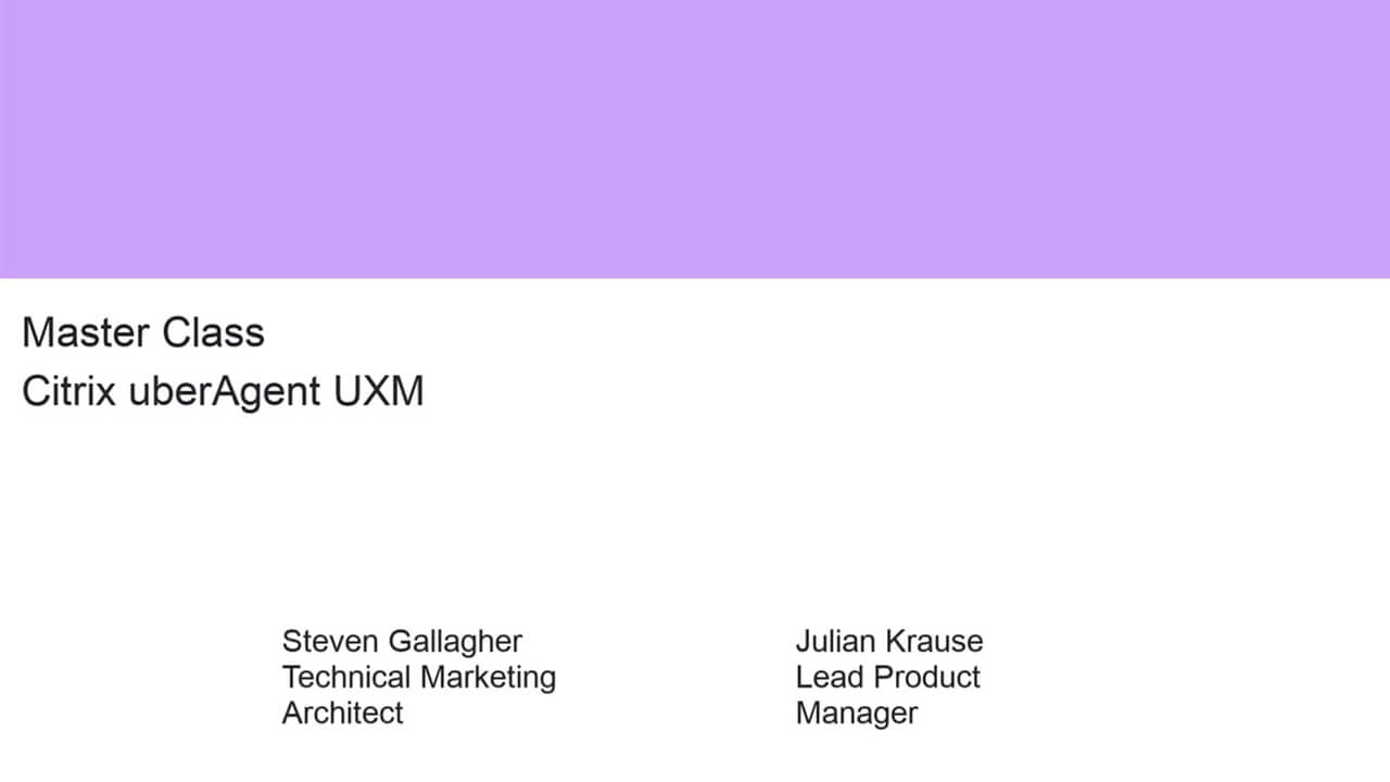 Citrix Master Class: uberAgent